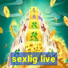 sexlig live